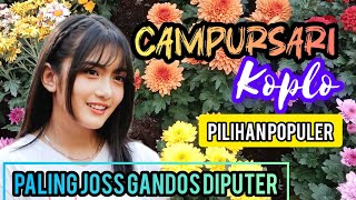 CAMPURSARI KOPLO SPECIAL || SRAGENAN KOPLO PALING GAYENG 2025@andibukanpetualang