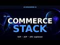 UCP, ACP & AP2 Explained: The Commerce Stack for AI Agents | AI Podcast EP. 04