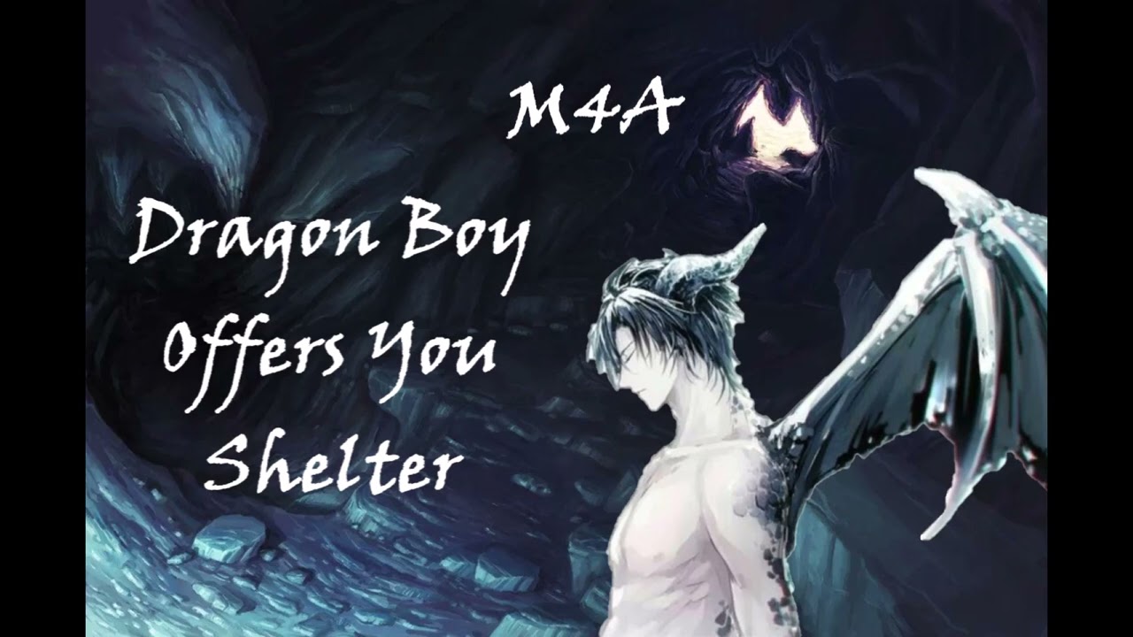 Мальчик-дракон предлагает тебе убежище [M4A] ASMR