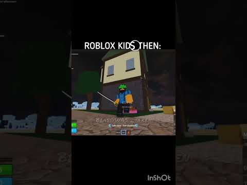 Roblox KIDS then...💀🙏#roblox #bloxfruits