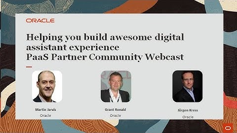 Helping you build awesome digital assistant experience   Partner Community Webcast October 26th 2021