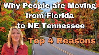 Why People Are Moving from Florida to Northeast Tennessee: The Top 4 Reasons