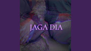 JAGA DIA