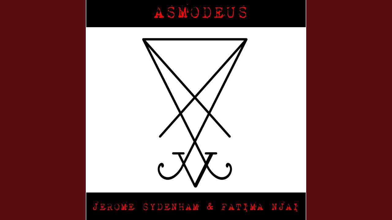 Watch Asmodeus on YouTube Watch Asmodeus on YouTube