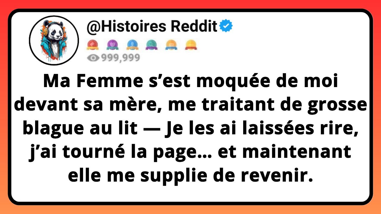 Ma FEMME S’est Moquée De Moi Devant Sa Mère, Me Traitant De Grosse Blague Au Lit — Je Les Ai...