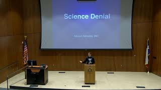 Darwin Day in Tyler, TX 2020 Keynote address by Dr. Steven Novella, 'Science Denial' (2/12/20)