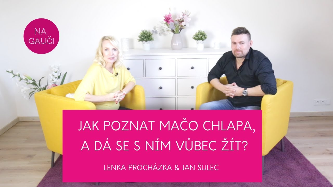 Jak poznat MAČO chlapa, a dá se s ním vůbec žít?