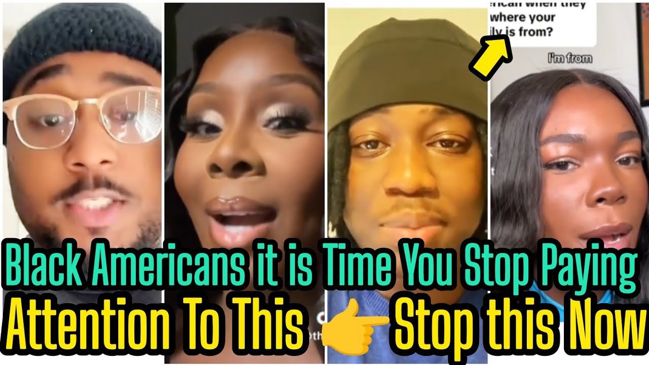 Black Americans it is Time You Stop Paying Attention To This 👉Stop this Now 