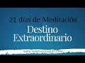 DIA 20. Reto de Meditación 🧘🏽‍♂️ Destino Extraordinario - Deepak Chopra. Ismael Cala.