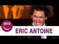 Eric Antoine au Festival du Rire de Liège 2013