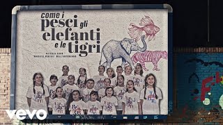 Miniatura de vídeo de "Piccolo Coro dell'Antoniano - Come i pesci, gli elefanti e le tigri (Official Video)"