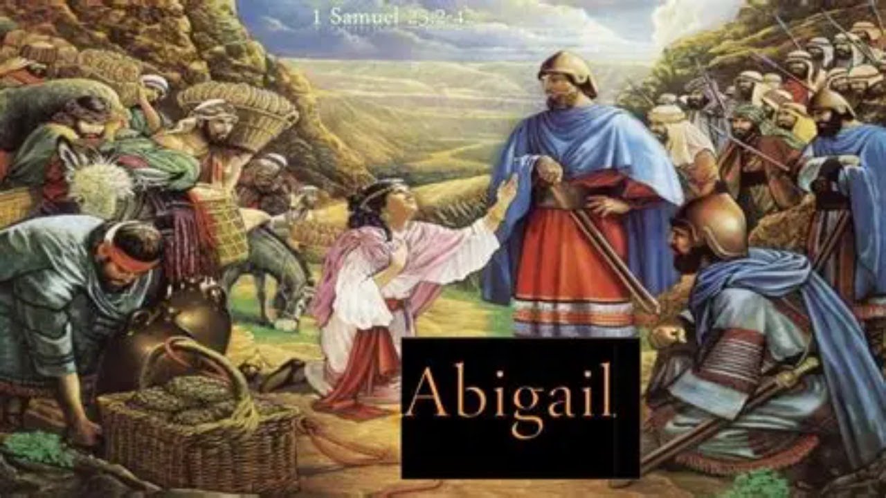 Abigail - 1 Samuel 25 - YouTube