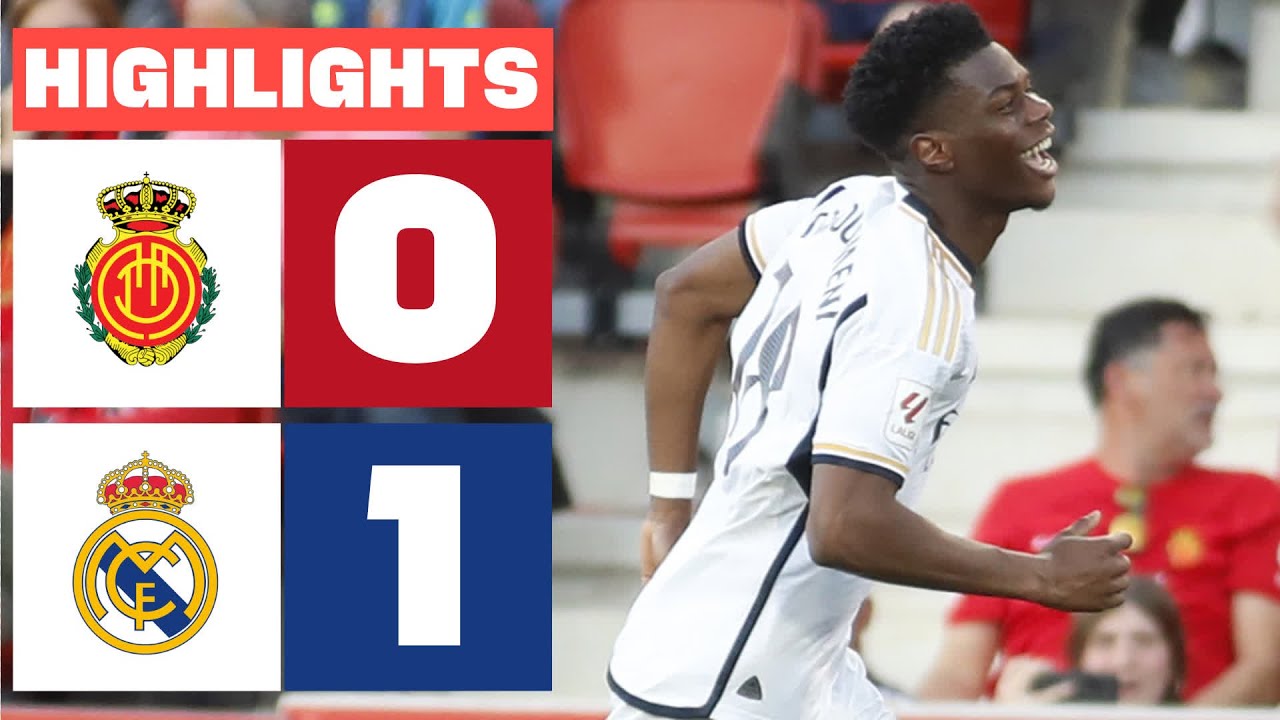 RCD MALLORCA 0 - 1 REAL MADRID | RESUMEN LALIGA EA SPORTS - YouTube