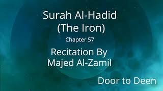 Surah Al-Hadid (The Iron) Majed Al-Zamil  Quran Recitation