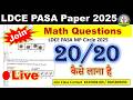 LDCE PASA MP Circle 2025 | Math Questions solved (20/20 )| Informative institute Online