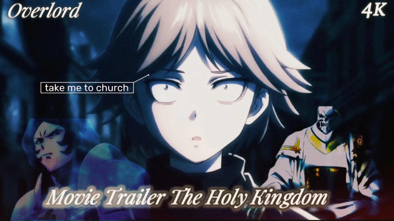 Overlord: The Holy Kingdom Film