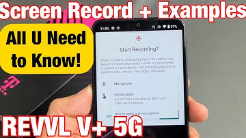 T-Mobile REVVL V+ 5G: How to Use Screen Record Feature (All U Need to Know) + Examples