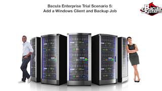 Bacula Trial Scenario 5: Add a Windows Client and Backup Job