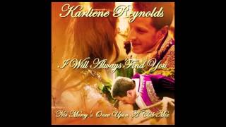 I Will Always Find You (Nic Mercy's Once Upon A Club Mix) Karliene Reynolds