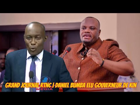 🔴GRAND JOURNAL RTNC /INTERVIEW DE NOUVEAU GOUVERNEUR KINSHASA