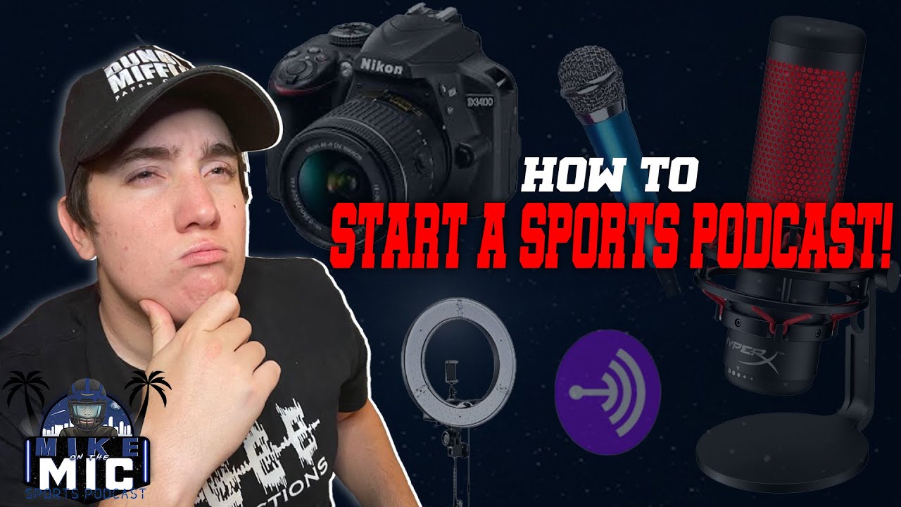 How to Start Sports Podcast  