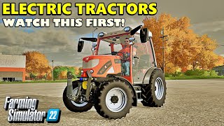 Electric Tractors - Operating and How-To Guide - Farming Simulator 22