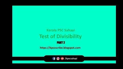 Test of Divisibility part 2