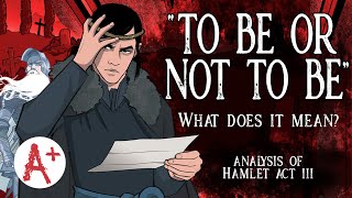 Why Did Hamlet Contemplate Death? - An Analysis of 'To be, or not to be' by GradeSaver 3,047 views 7 months ago 2 minutes, 43 seconds