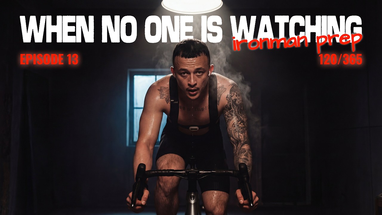 When no one is watching | Ironman Prep EP13