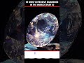 Top 10 Most Expensive Diamonds in The World   Part 2
