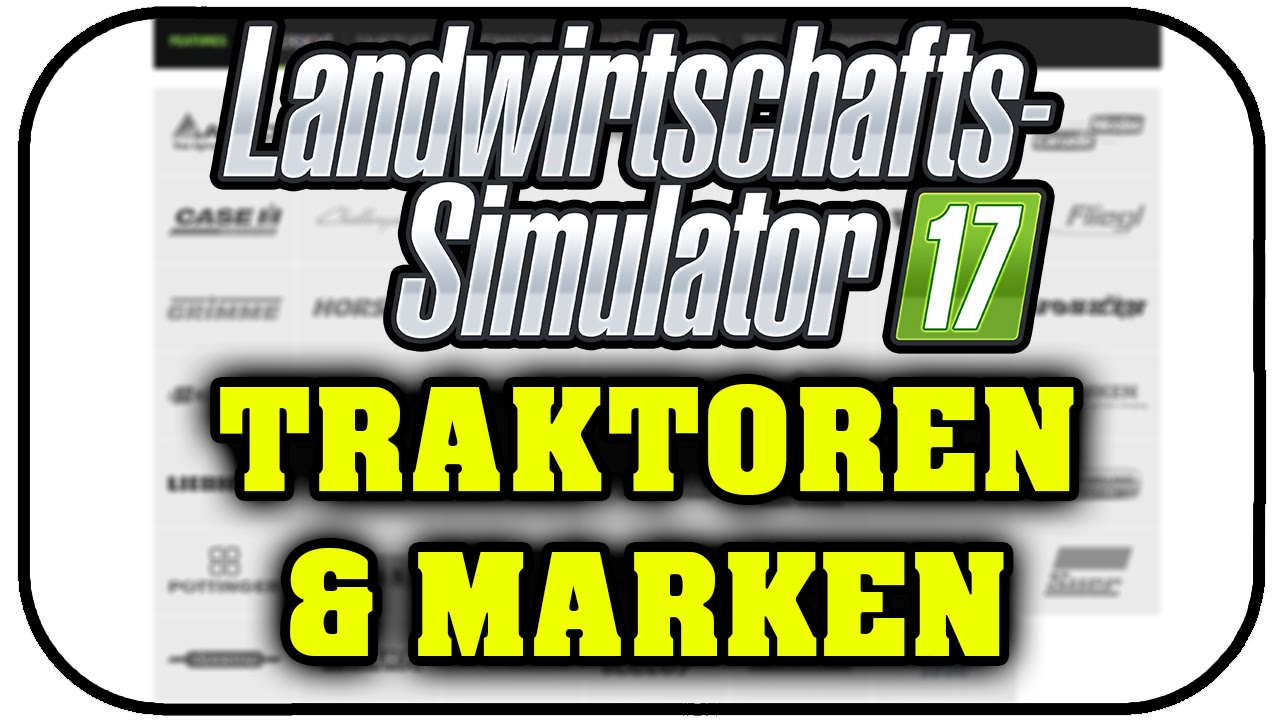 DA GEHT MIR RICHTIG EINER AB  - ALLE LS17 TRAKTOREN UND MARKEN  ★Farming Simulator 17 Deutsch