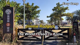 Jimmie Rodgers - The World I Used To Know(Lyrics)