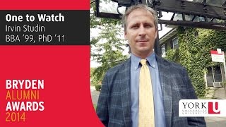 2014 Bryden Alumni Awards - Irvin Studin, Bba 99, Phd 11 One To Watch