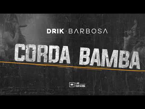 Putar Corda Bamba - Drik Barbosa