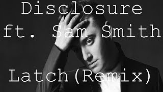 Vlog Music || Disclosure - Latch ft. Sam Smith (Remix) [ No Copyright ]