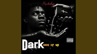 Dark Side Of Me