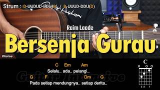 Bersenja Gurau - Raim Laode | Tutorial Chord Gitar Mudah dan Lirik