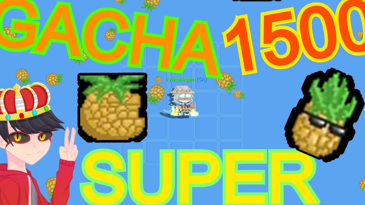 GACHA 400 TIME WARP SUPER PINEAPPLE OMG!!! | Growtopia