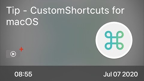 SCOM0958 - Tip - CustomShortcuts for macOS - Preview