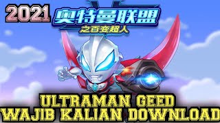 🔴#LASTUPDATE MOD GAME ULTRAMAN GEED SERU BANGET WAJIB KALIAN DOWNLOAD