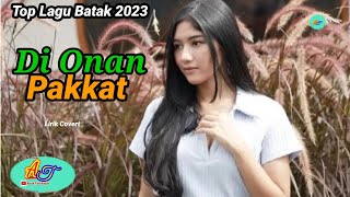 Di Onan Pakkat ( Anak Tumbajae) Covert Lyrics - Lagu Batak Terbaru 2023