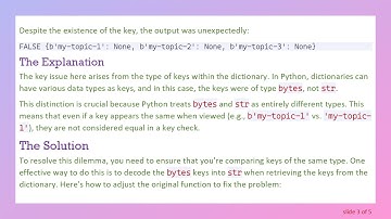 Resolving the KeyError Issue in Python Dictionaries: Why Your Key Check Might Fail