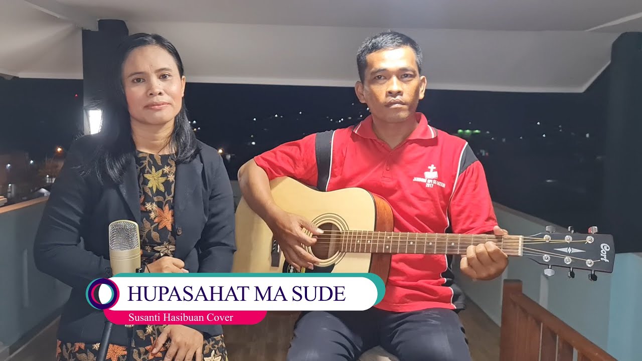 HUPASAHAT MA SUDE | SUSANTI HASIBUAN COVER
