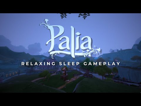 [FuzzyBubbl3s] - Palia Relaxing Longplay NO COMMENTARY Video - Fall Asleep to 3.5 hours of Palia
