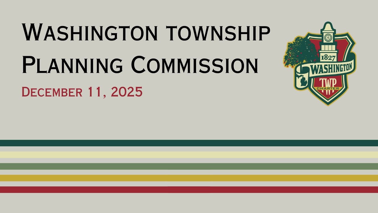 LIVE - Washington Township Planning Commission - Dec. 11, 2025