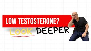 Low testosterone? Not the real problem.