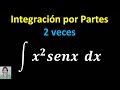 integral de (x^2)sen(x) dx / integración por partes / ejemplo 7