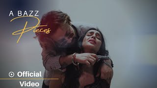 A bazz - PIECES | Official Music Video | FAIZZ | Album PSYCHO