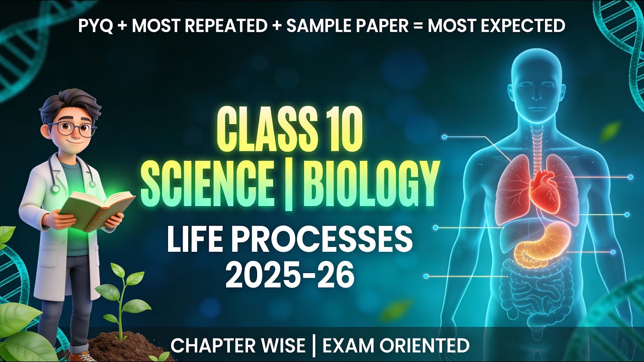 Life Processes: Board Exam ke 10 Number Pakke! 🔥 |WAR MODE Day 4 |Class 10 Biology cbse exam 2025-26
