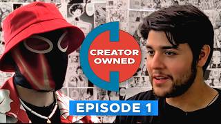 How Comics Are Actually Made: From Concept to Shelf | Creator-Owned Podcast | Ep.1